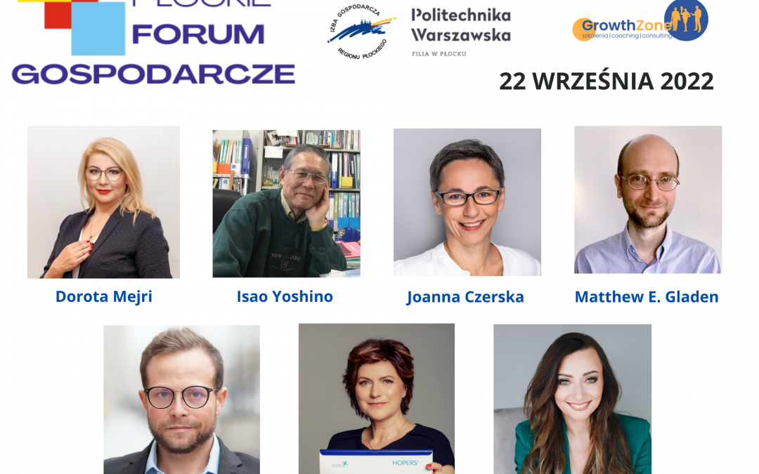 GOŚCIE Z JAPONII I AMERYKI NA PŁOCKIM FORUM GOSPODARCZYM! PRZEDSTAWIAMY STREFĘ ROZWOJU GROWTH ZONE